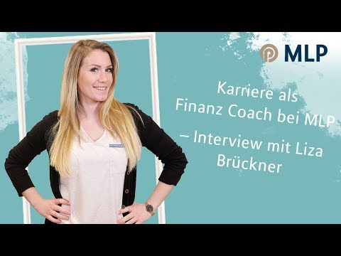 Karriere als Finanz Coach bei MLP - nachgefragt