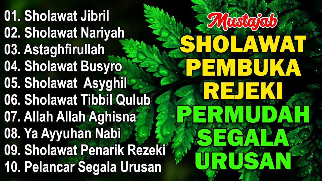 KUMPULAN SHOLAWAT VIRAL TERBARU 2024 | SHOLAWAT JIBRIL PEMBUKA REJEKI, SHOLAWAT BUSYRO, NARIYAH KUMPULAN SHOLAWAT VIRAL TERBARU 2024 | SHOLAWAT JIBRIL PEMBUKA REJEKI, SHOLAWAT BUSYRO, NARIYAH