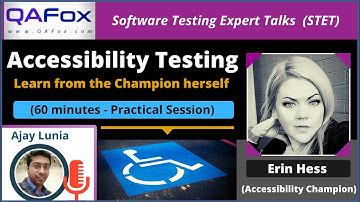 Accessibility Testing - A Practical Session by the Accessibility Champion "Erin Hess"