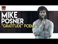 &quot;Gratitude&quot; - A Poem by Mike Posner