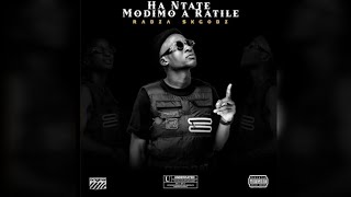 Rabza Skgobz - Ha Ntate Modimo A Ratile [Official Audio] feat. YcKidd, JazzyDeep & Nuz