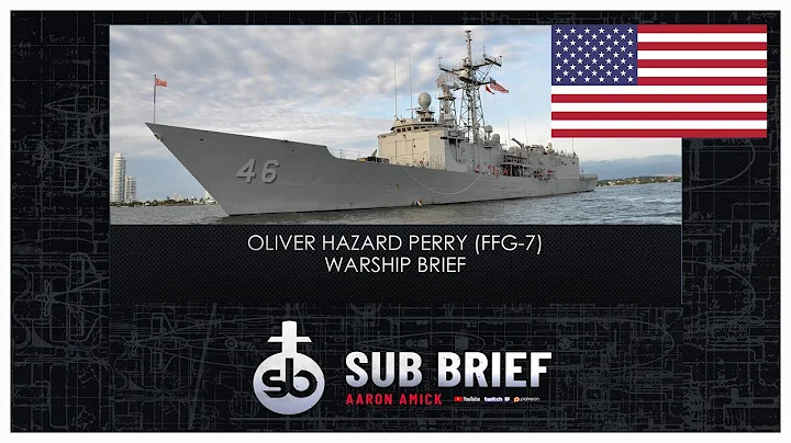 Oliver Hazard Perry Ship Brief