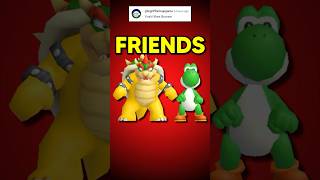 Bowser Is Yoshis Dad...