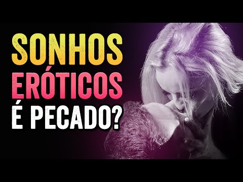 Vídeo: Por Que Sonhos íntimos Têm