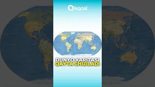 Dunyo xaritasi qayta chiziladi