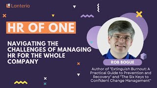 Webnar | HR of One: Navigating the Challenges of Managing HR for the Whole Company