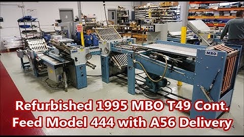 1995 MBO T49 Continuous Feed Model 444 with A56 Delivery