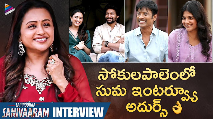 Saripodhaa Sanivaaram Sokulapalem Special Interview | Nani | Priyanka Arul Mohan | SJ Suryah | TFN