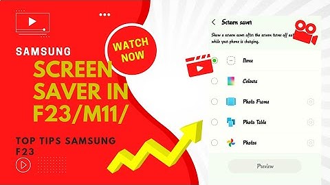 How do I turn on screensaver on Samsung?