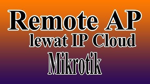 setting ip cloud mikrotik indihome