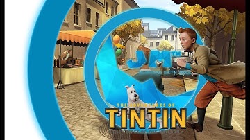 The Adventures of Tintin [Walkthrough] Part 1 [Chapter 1 – The Flea Market]