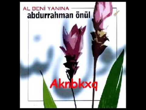 Abdurrahman Önül - O Sultan 2008 Yep Yeni ilahi müzik