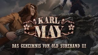 Karl May - 10 - Das Geheimnis von Old Surehand III: Entscheidung am Devils Head