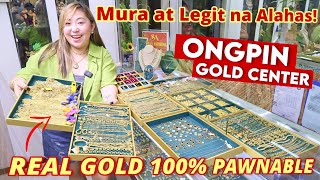 PINAKAMURANG GOLD NA ALAHAS! 100% Pawnable Ongpin Gold Center Legit Seller Pwedeng Umorder Online
