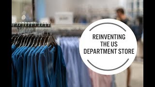 Reinventing the US Department Store