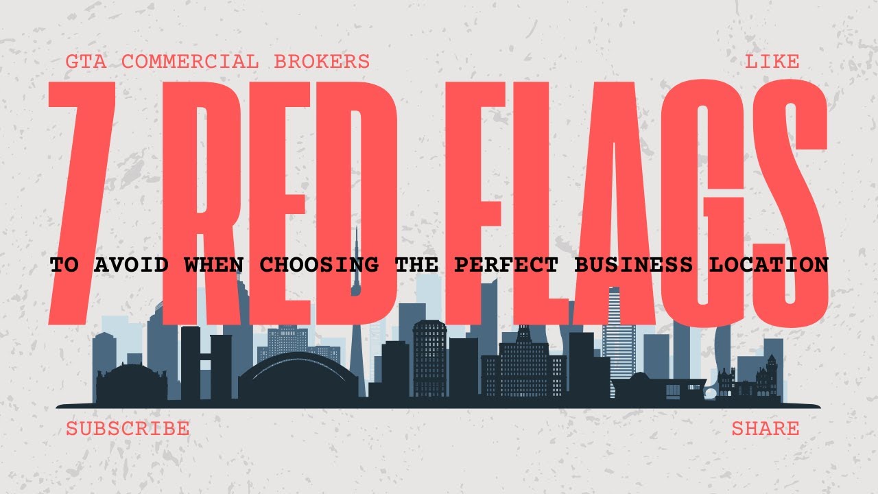 7 Red Flags to Avoid When Choosing the Perfect Business Location - YouTube