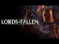 Lords of the Fallen - трейлер игрового процесса ❘ Future Games Show 2023
