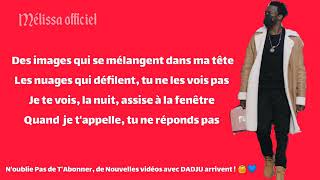 DADJU feat M Pokora   Si on disait OFFICIAL PAROLES LYRICS VIDÉO avec Audio  clip