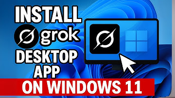 How to Install Grok AI on Windows 11