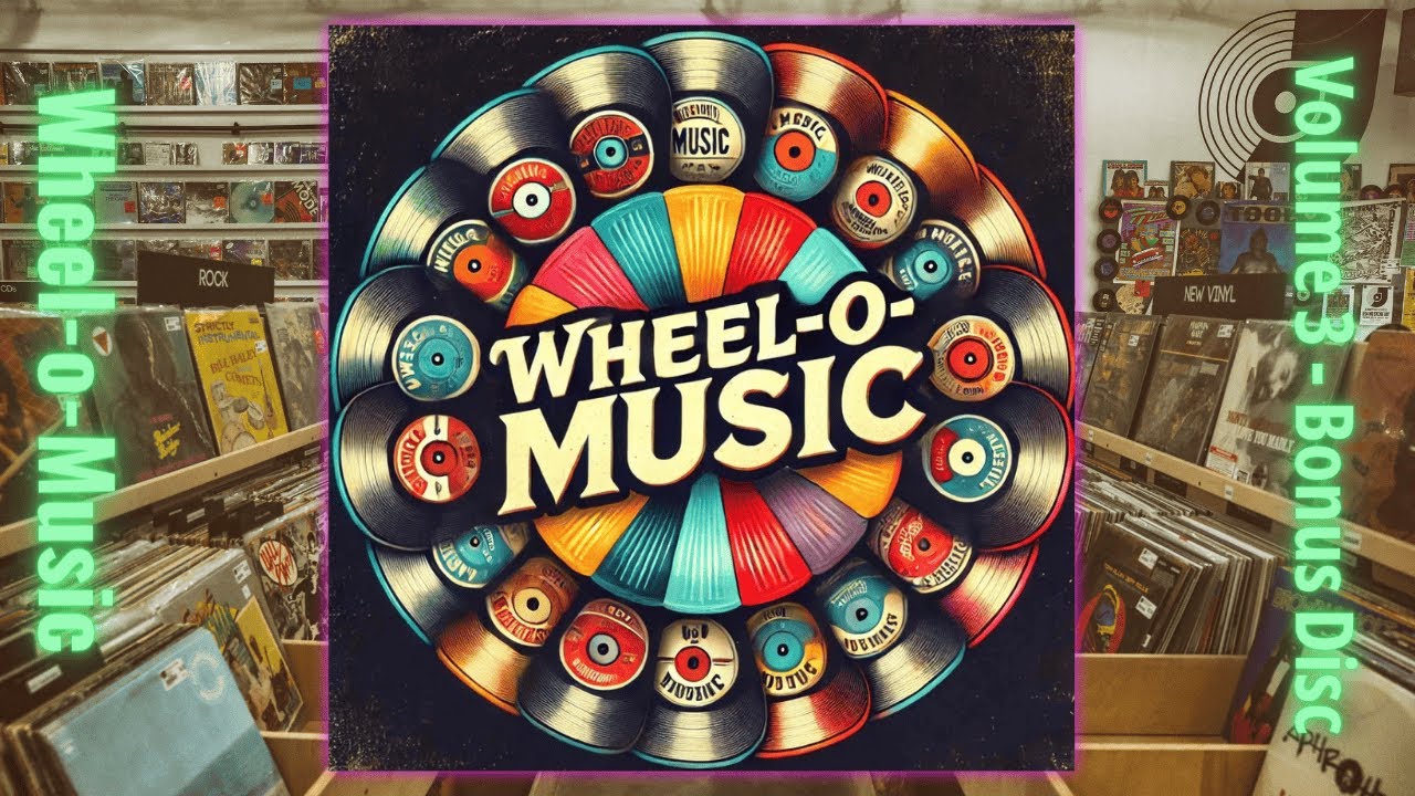 Wheel O Music - Vol. 3: Bonus Disk