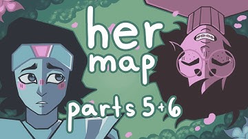 her map ♡ parts 5 and 6