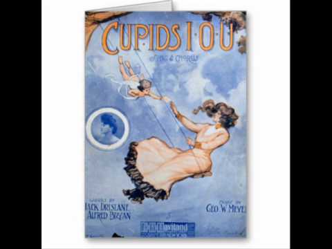 Ada Jones & Billy Murray - Cupid's I.O.U. 1910 Sentimental Duet