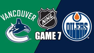 Vancouver Canucks vs Edmonton Oilers GAME 7 w/Superbman screenshot 2