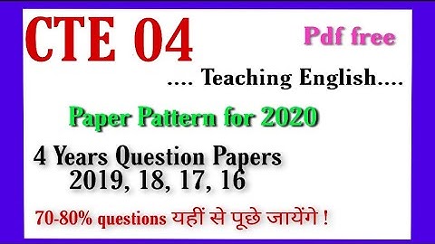 IGNOU | CTE 04 Paper pattern for 2020 | December 2019 Question Paper
