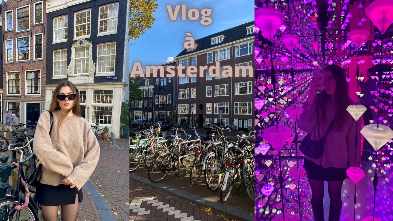 Vlog à Amsterdam : Week-end balade (quartier Jordaan, De Pijp), musées (Moco, Van Gogh)...