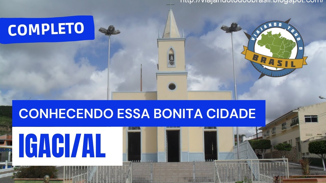 Igaci Alagoas fonte: i.ytimg.com