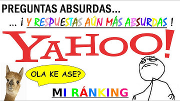 Preguntas absurdas y respuestas aún más absurdas de Yahoo Respuestas (Parte 1)
