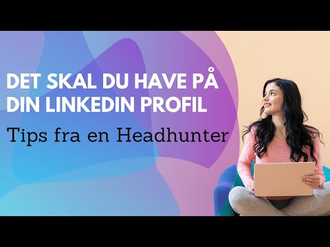 LinkedIn profil oprettelse