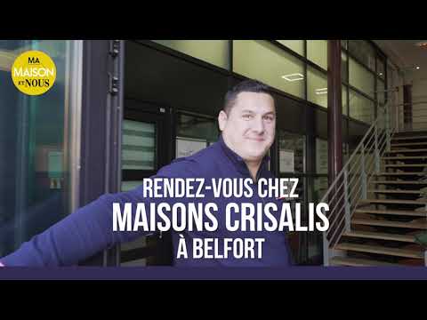 MAISONS CRISALIS présent dans l&#039;Aire urbaine de BELFORT MONTBELIARD