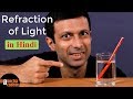 Refraction of Light in Hindi