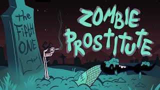 The Fifth One: Zombie Prostitute (Fan Animated)