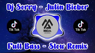 DJ SORRY| JUSTIN BIEBER| STORY DAY 999| SLOW REMIX| TIKTOK SOUND 2022