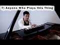 Top 15 Annoying Pianists
