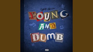 Young & Dumb - Sleepy Hallow