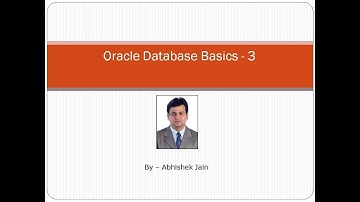11 - Oracle DBMS Basics Part 3 : By Abhishek Jain #DBMS #RDBMS #DBMS Online Course # Oracle Express