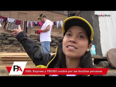 DHL Express y TECHO unidos por las familias peruanas