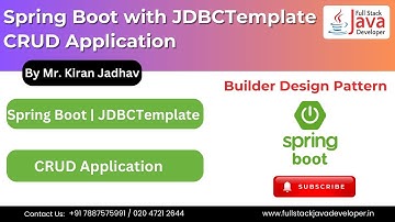 Spring Boot JDBCTemplate CRUD | Learn with Mr. Kiran Jadhav
