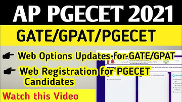 AP PGECET 2021 Web Options Latest News | AP PGECET 2021 Web Registration Updates | AP PGECET 2021