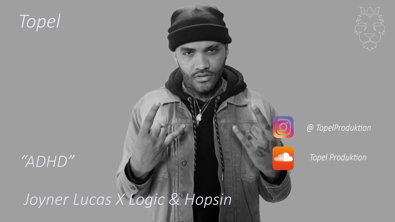 [FREE] Joyner Lucas X Logic & Hopsin Type Beat "ADHD" (Prod. Topel