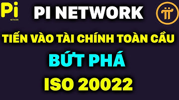 Pi Network Bứt Phá ISO 20022? Sẵn Sàng Tích Hợp Tài Chính Toàn Cầu! |PI NETWORK MỚI NHẤT