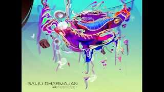 Http://baiju-dharmajan.com | http://twitter.com/baijudharmajan audio
of the instrumental track philia from album crossover. composed by
carnatic guit...