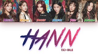 (G)I-DLE (여자)아이들) - 'HANN' (Alone) [한(一)] Color Coded Lyrics (Han/Rom/Eng) by Deflou Resimi