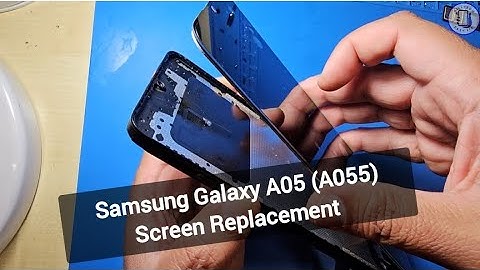 Samsung Galaxy A05 (A055) screen replacement