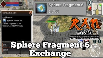Collecting Sphere Fragments 6 & 7 and Exchange it into Scroll | Ran Mobile: The Master Class OBT
