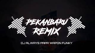 DJ Yg Lagi Viral! Always TikTok Remix Papa Wapon🎶