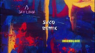 Jay Lima, Ingomblock - Suco (Remix)